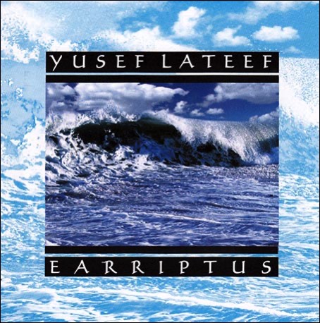 Yusef Lateef - A G.I.F.T.